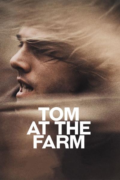 Tom at the Farm (2014) [Gay Themed Movie]