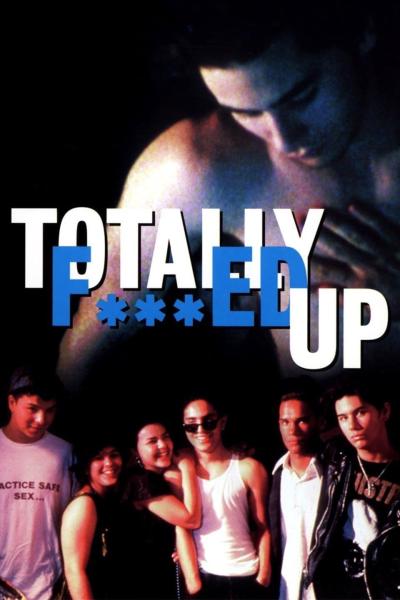 Totally F***ed Up (1994) [Gay Themed Movie]