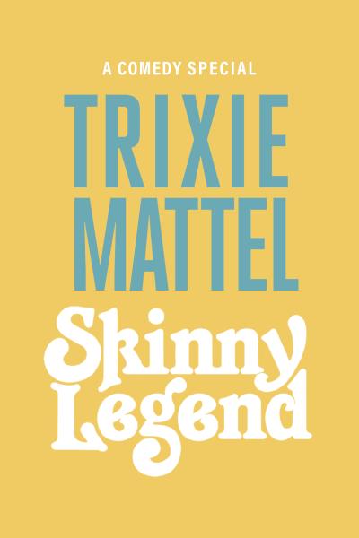 Trixie Mattel: Skinny Legend (2019) [Gay Themed Movie]