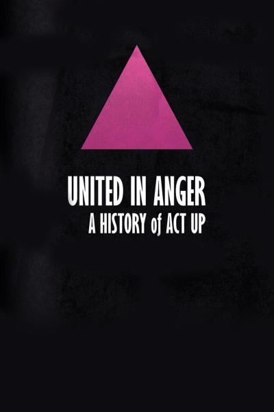 United in Anger: A History of ACT UP (2012) [Gay Themed Movie]