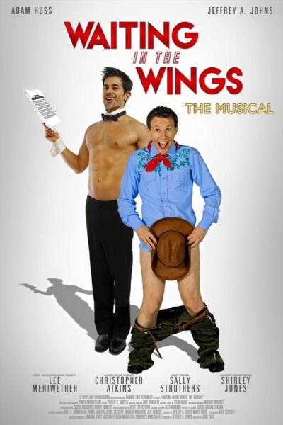 Waiting in the Wings: The Musical (2014) [Gay Themed Movie]
