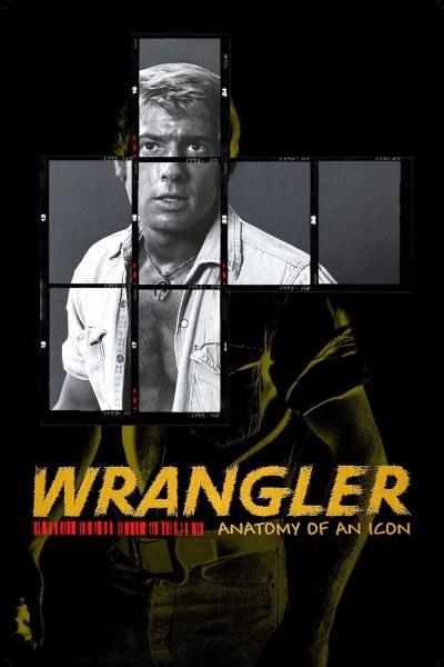 Wrangler: Anatomy of an Icon (2008) [Gay Themed Movie]