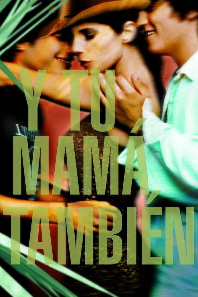 Y Tu Mamá También (2001) [Gay Themed Movie]
