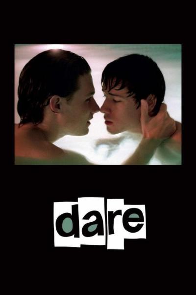 Dare (2005) [Gay Themed Movie]